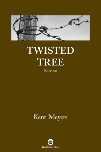 Meyers Kent [Meyers Kent] — Twisted tree