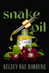 Kelsey Rae Dimberg — Snake Oil