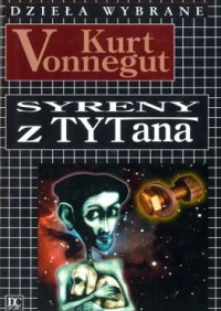 Vonnegut Kurt — Syreny z Tytana