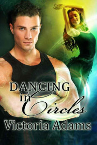 Victoria Adams [Adams, Victoria] — Dancing in Circles