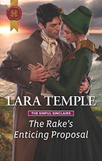 Lara Temple [Temple, Lara] — The Rake's Enticing Proposal