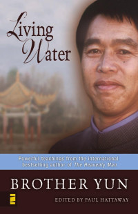 Yun, Hattaway, Paul — Living Water