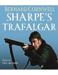 Cornwell, Bernard — Sharpe's Trafalgar. Bernard Cornwell