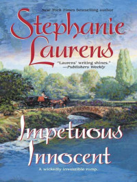 Laurens, Stephanie — Impetuous Innocent