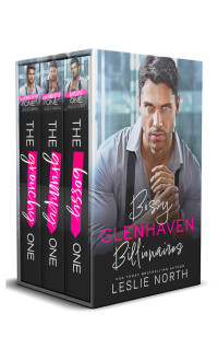 Leslie North — Glenhaven Billionaires: Bossy, Grumpy, Grouchy Boxed set