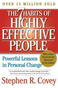 Stephen R. Covey — Seven habits of highly effective people