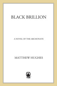 Matthew Hughes — Black Brillion