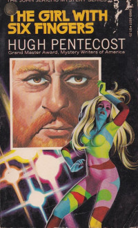 Hugh Pentecost — The Girl with Six Fingers