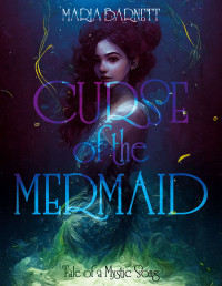 Maria Barnett — Curse of the Mermaid - Tale of a Mystic Song