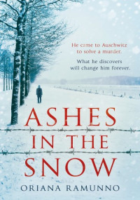 Oriana Ramunno — Ashes in the Snow