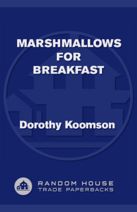 Dorothy Koomson — Marshmallows for Breakfast