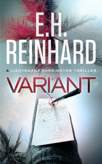 E.H. Reinhard — Variant (The Lieutenant Harrington Series Book 4)