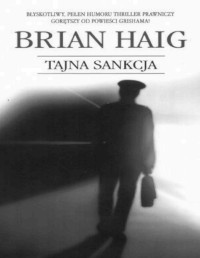 Brian Haig — Sean Drummond #1 Tajna sankcja