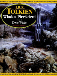 J. R. R. Tolkien — Dwie Wieże