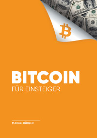 Marco Bühler — Bitcoin für Einsteiger