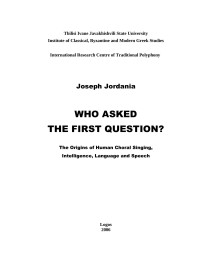 Joseph Jordania — Who Asked the First Questions