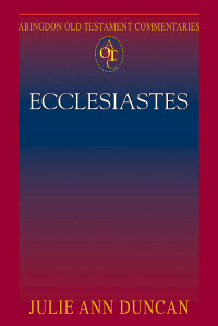 Duncan, Julie Ann; — Ecclesiastes