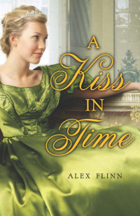 Alex Flinn — A Kiss in Time