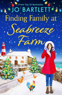 Jo Bartlett — Finding Family at Seabreeze Farm