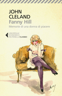 John Cleland — Fanny Hill. Memorie di una donna di piacere