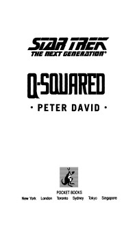 Peter David; — Q-Squared