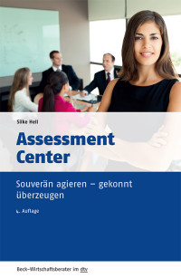 Silke Hell; — Assessment Center