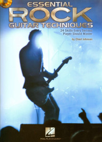 Chad Johnson — Essential Rock Guitar Techniques - Chad Johnson