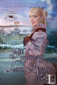 Maggie Robinson — Redeeming Lord Ryder