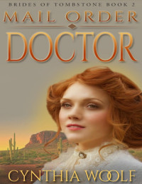 Cynthia Woolf — Mail Order Doctor