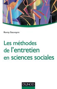 Romy Sauvayre — Les méthodes de l'entretien en sciences sociales