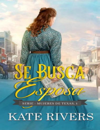 Kate Rivers — Se busca esposa