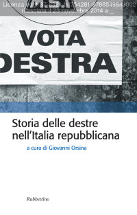 Giovanni Orsina — Storia delle destre nell’Italia repubblicana