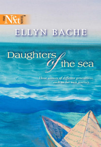 Ellyn Bache — Daughters of the Sea