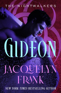 Jacquelyn Frank — Gideon: Number 2 in series (The Nightwalkers Series)