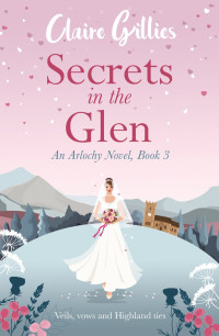 Claire Gillies — Secrets in the Glen