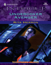 Rita Herron — Undercover Avenger