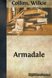 Wilkie Collins — Armadale