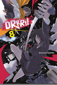 Narita Ryohgo — Durarara!! - Volume 08 - Durarara!!x8