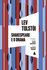 Liev Tolstói — Shakespeare e o drama