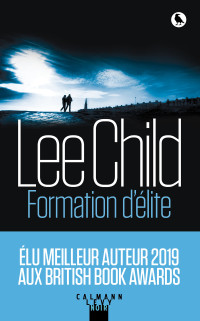 Lee Child — Formation d'élite