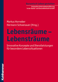 Markus Horneber, Hermann Schoenauer & Markus Horneber — Lebensräume - Lebensträume