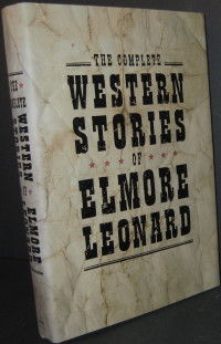 Elmore Leonard & Elmore Leonard — Leonard, Elmore Short stores