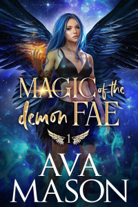 Ava Mason — Magic of the Demon Fae
