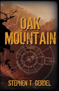 Stephen T. Gerdel — Oak Mountain