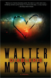Walter Mosley — Diablerie: A Novel