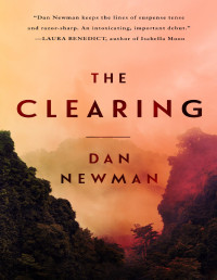 Dan Newman — The Clearing