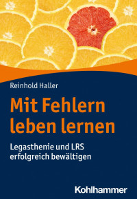 Reinhold Haller — Mit Fehlern leben lernen