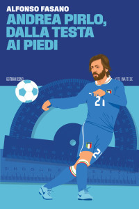 Unknown — Andrea Pirlo, dalla testa ai piedi