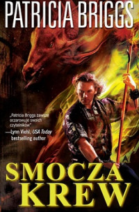 Patricia Briggs — Smocza Krew