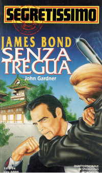 Gardner, John — Senza tregua